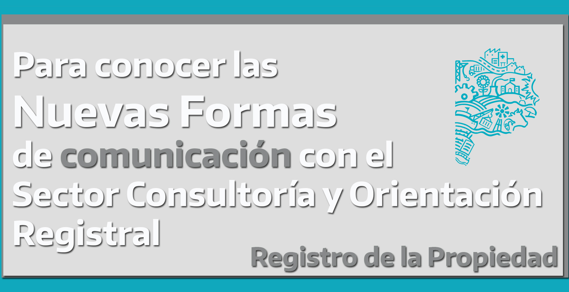 Nuevas formas de comunicacin con Consultora y Orientacin Registral
